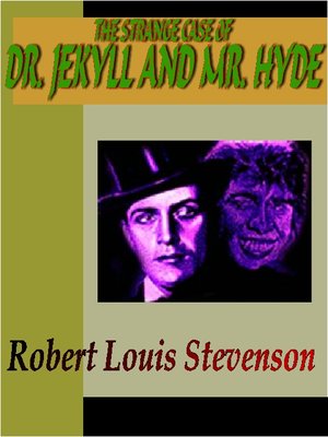 The Strange Case of Dr. Jekyll and Mr. Hyde - ebook